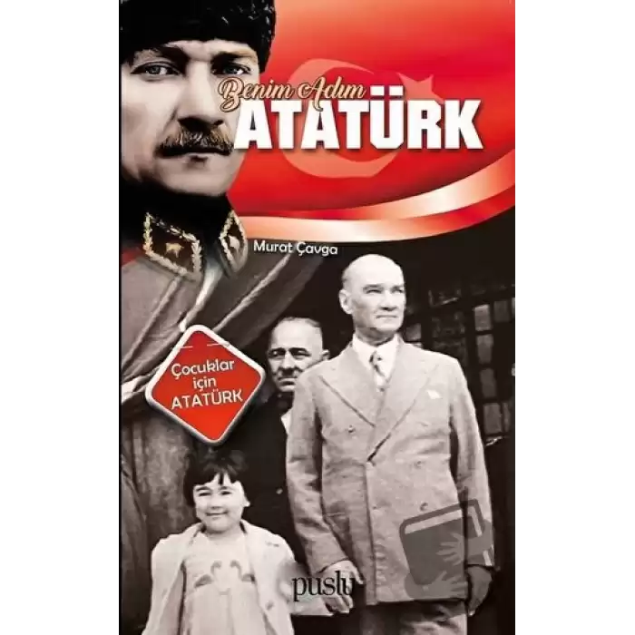 Benim Adım Atatürk