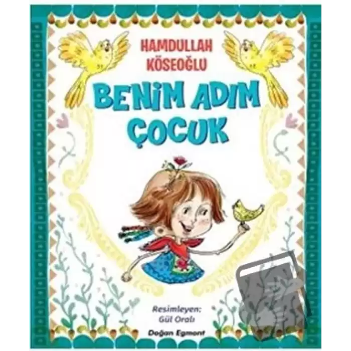 Benim Adım Çocuk