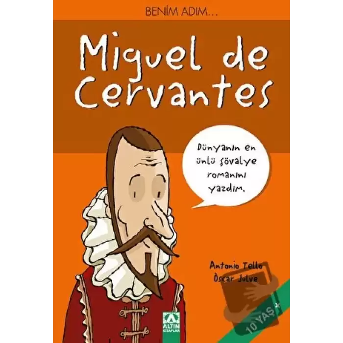 Benim Adım... Miguel de Cervantes