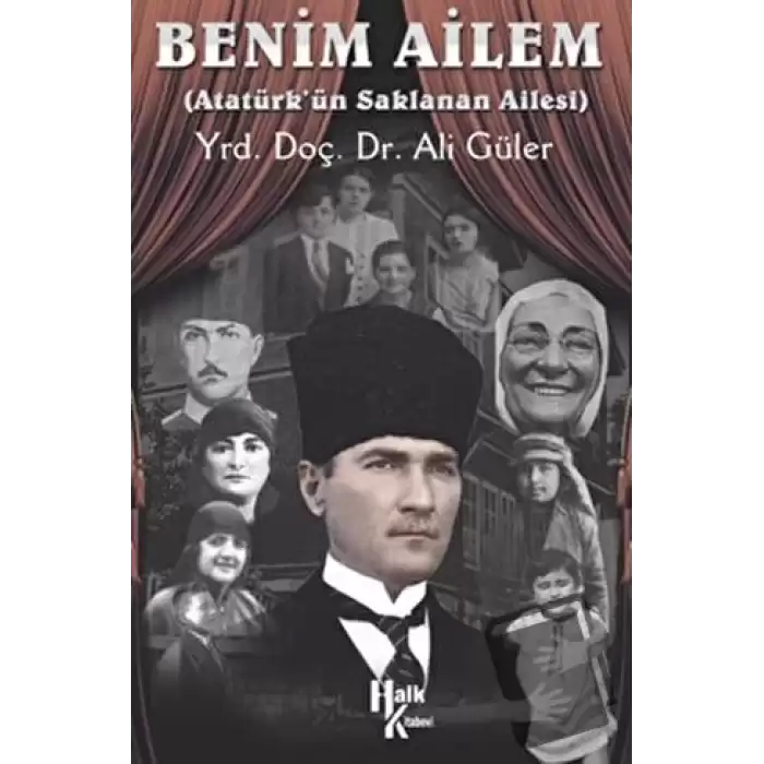 Benim Ailem - Atatürk’ün Saklanan Ailesi