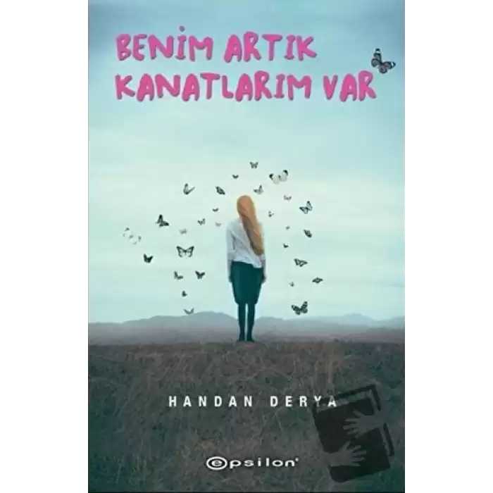 Benim Artık Kanatlarım Var (Ciltli)