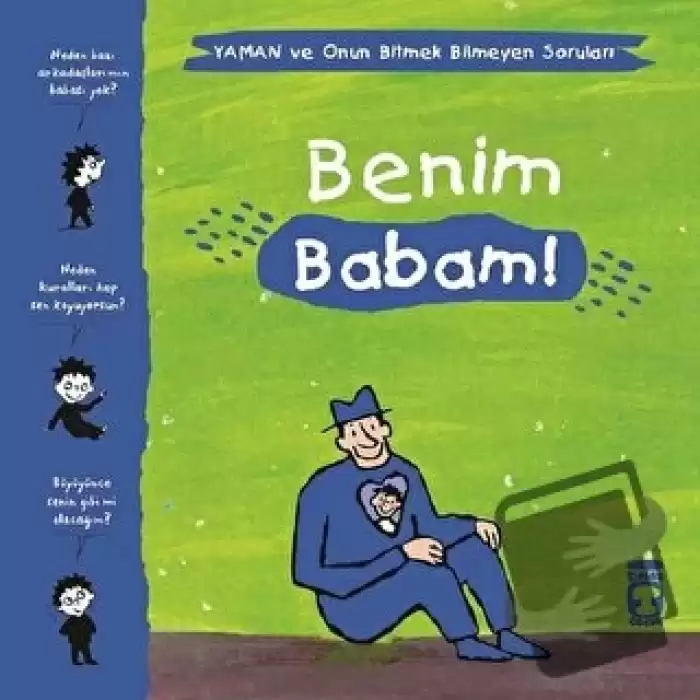 Benim Babam! - Yaman ve Onun Bitmek Bilmeyen Soruları