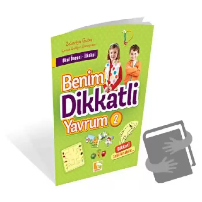 Benim Dikkatli Yavrum - 2