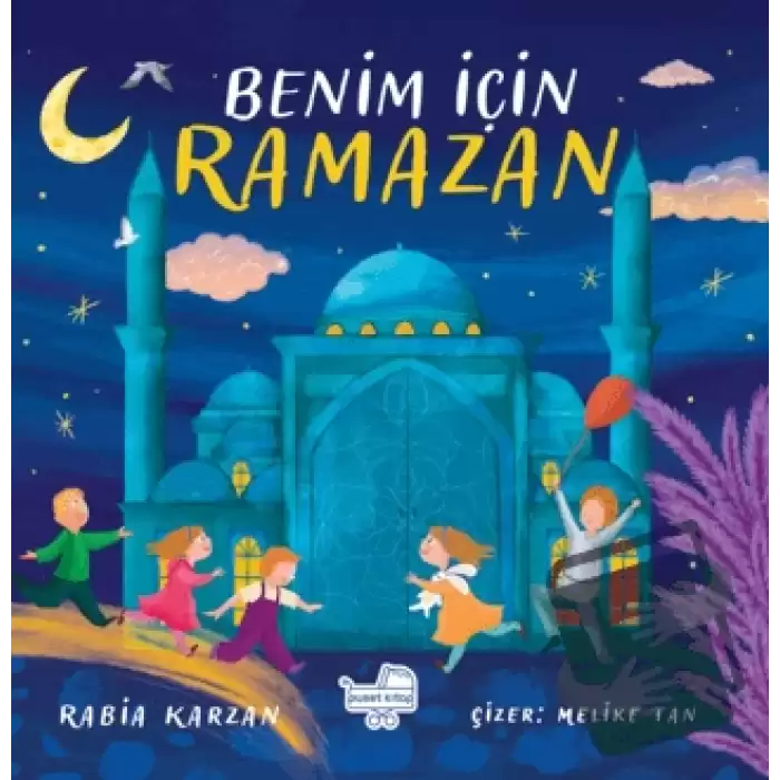 Benim İçin Ramazan (Ciltli)