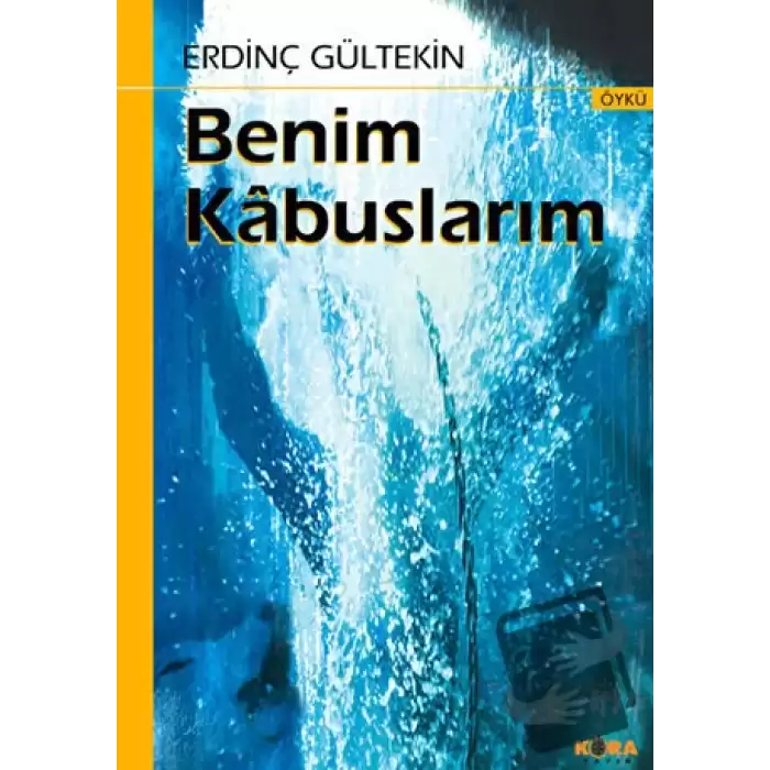 Benim Kabuslarım