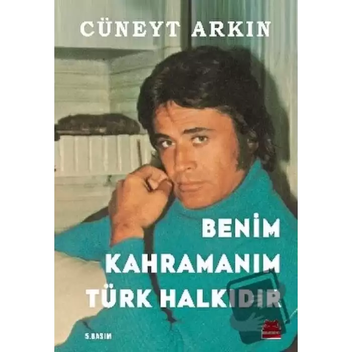 Benim Kahramanım Türk Halkıdır