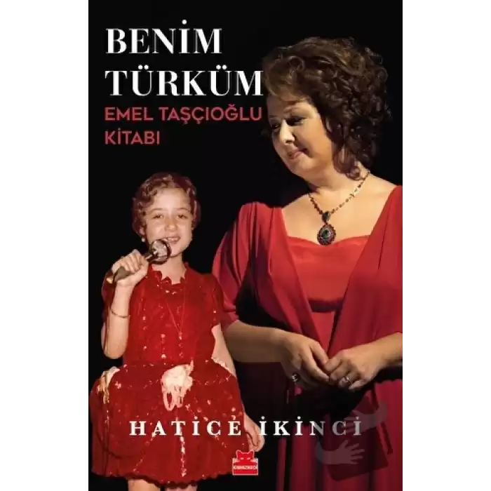 Benim Türküm - Emel Taşçıoğlu Kitabı