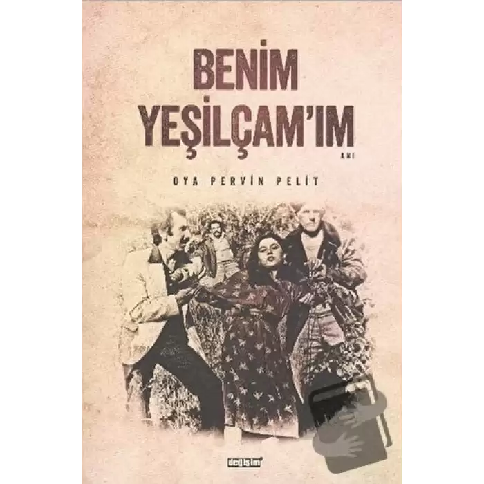 Benim Yeşilçam’ım