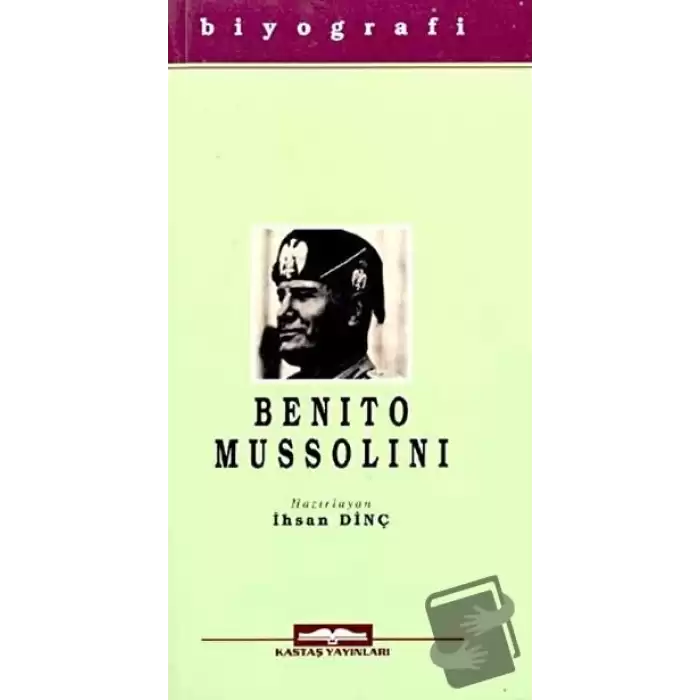 Benito Mussolini