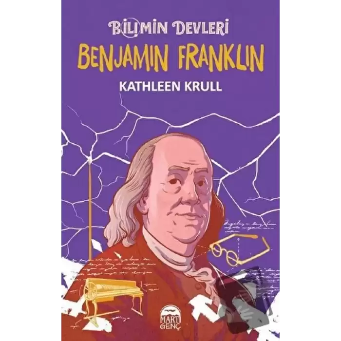 Benjamin Franklin - Bilimin Devleri