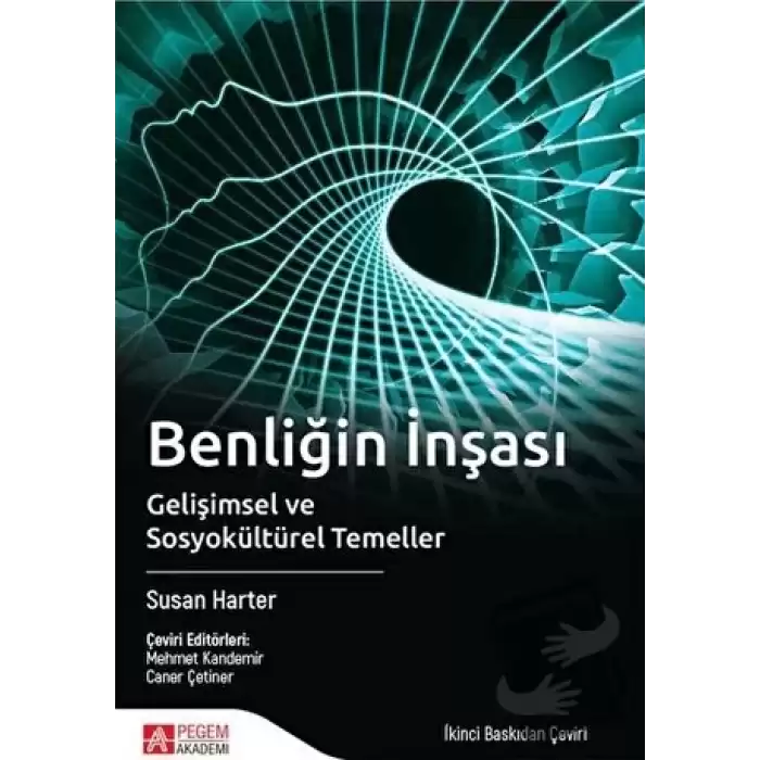 Benliğin İnşası