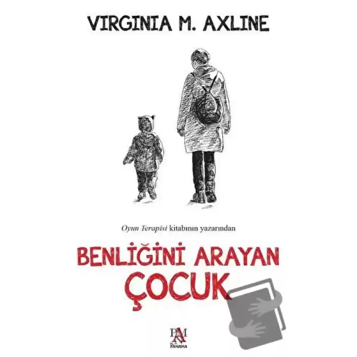 Benliğini Arayan Çocuk