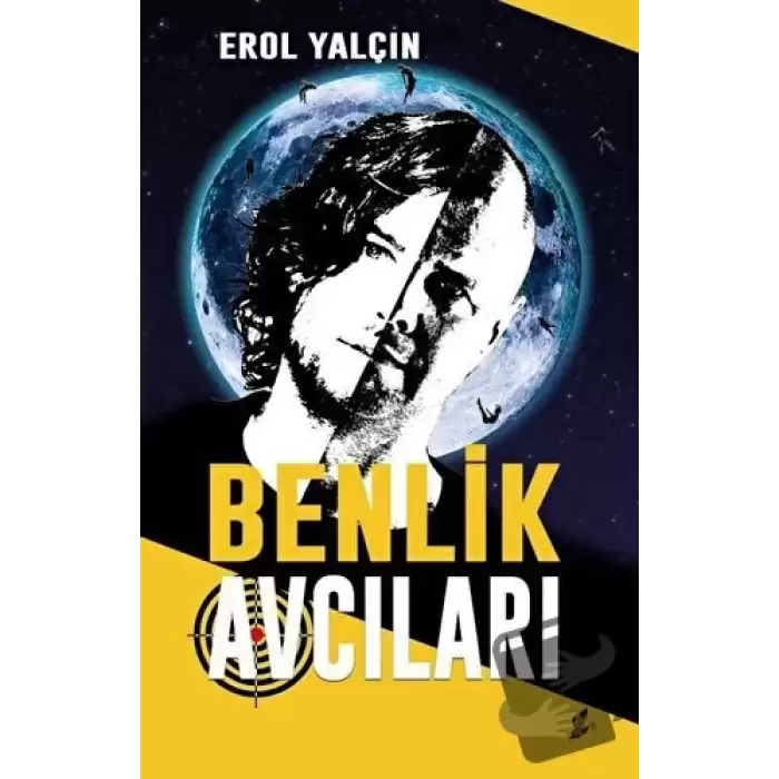 Benlik Avcıları