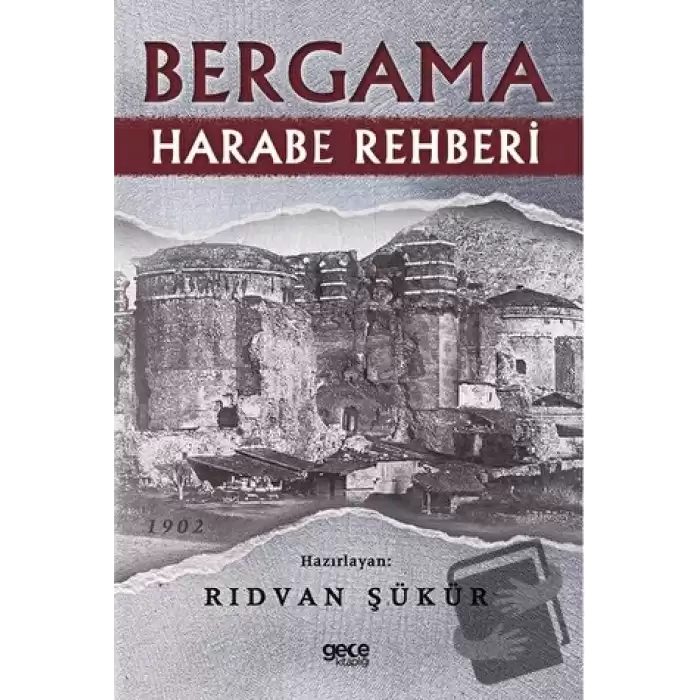 Bergama Harabe Rehberi