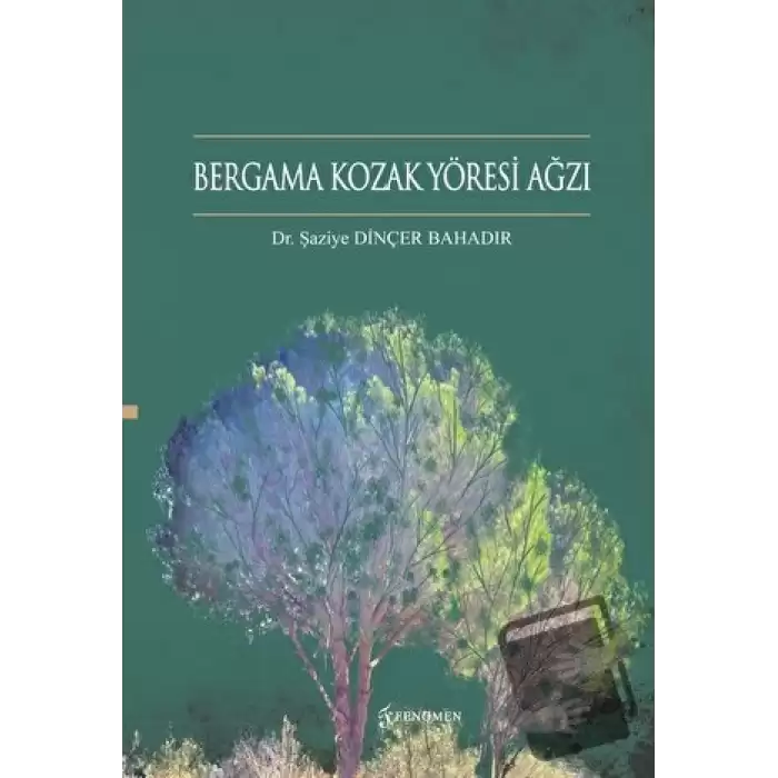 Bergama Kozak Yöresi Ağzı