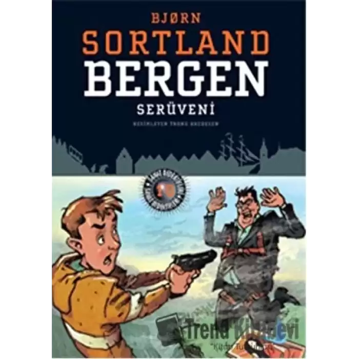 Bergen Serüveni