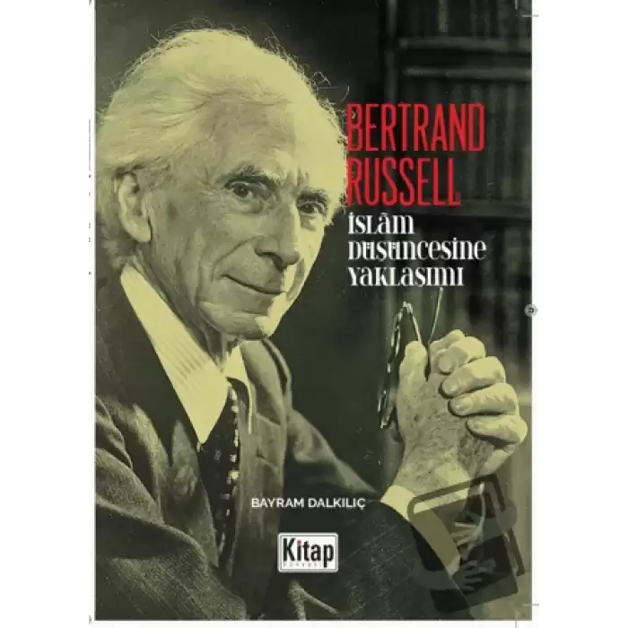 Bertrand Russellın İslam Düşüncesine Yaklaşım