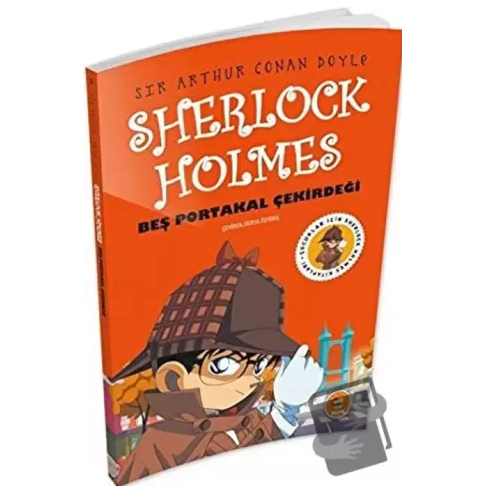 Beş Portakal Çekirdeği - Sherlock Holmes