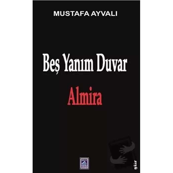 Beş Yanım Duvar