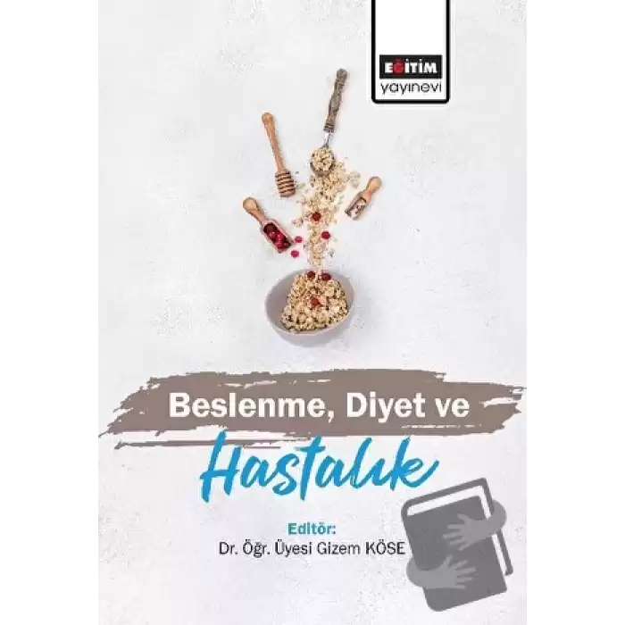 Beslenme, Diyet ve Hastalık