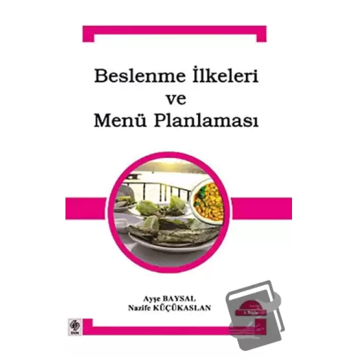 Beslenme İlkeleri ve Menü Planlaması