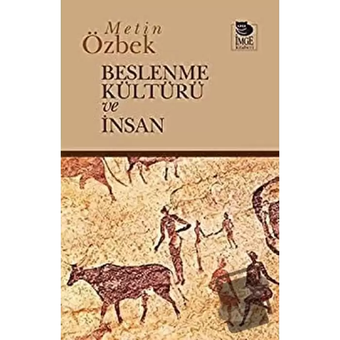 Beslenme Kültürü ve İnsan