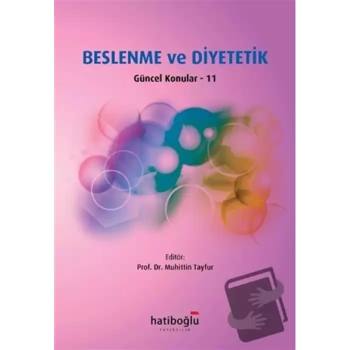 Beslenme ve Diyetetik Güncel Konular - 11