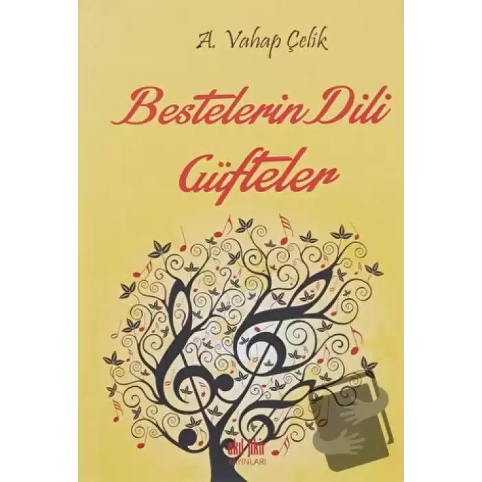 Bestelerin Dili Güfteler