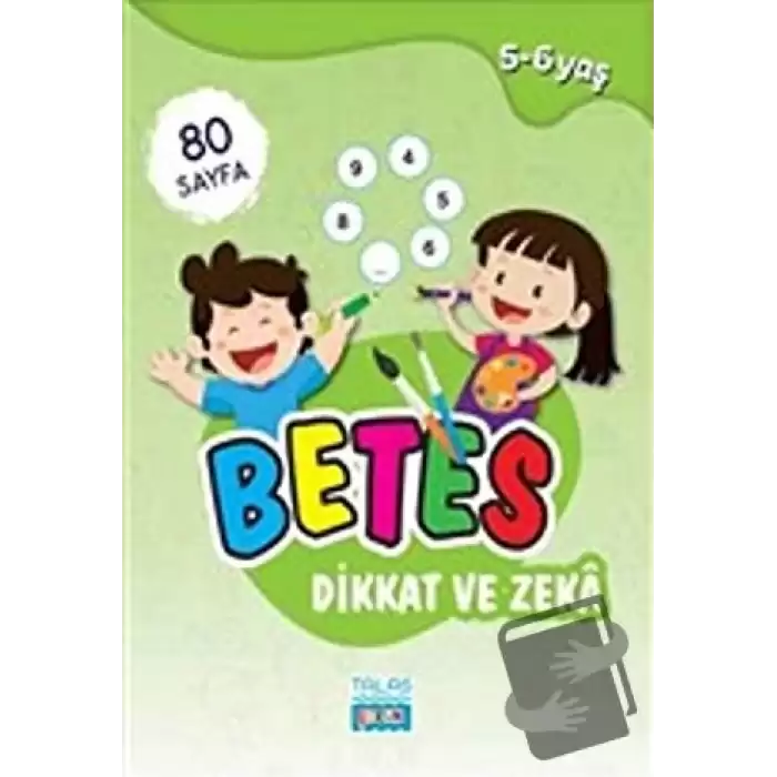 Betes Dikkat ve Zeka