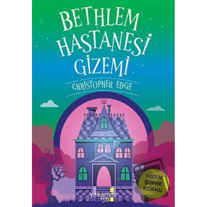 Bethlem Hastanesi Gizemi