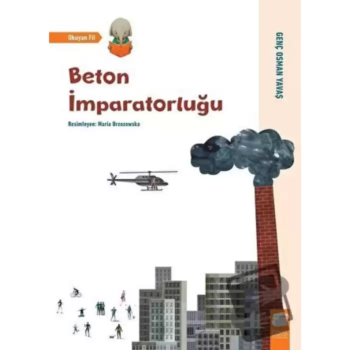 Beton İmparatorluğu - Okuyan Fil