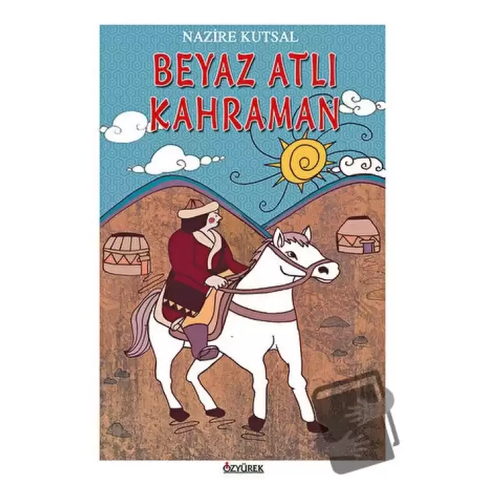 Beyaz Atlı Kahraman