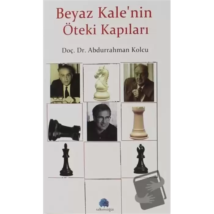 Beyaz Kalenin Öteki Kapıları