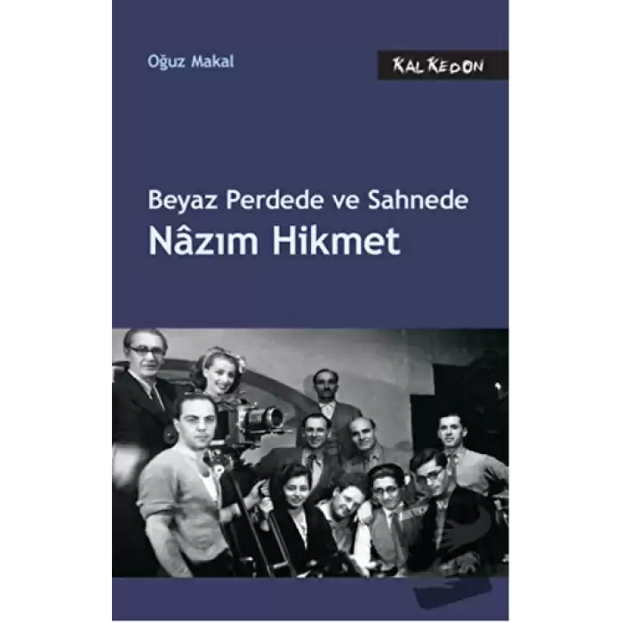 Beyaz Perdede ve Sahnede Nazım Hikmet