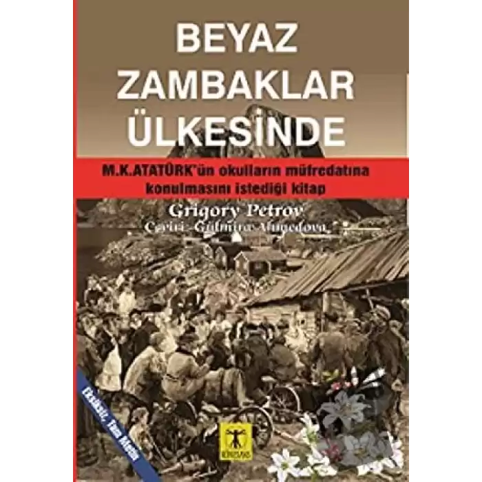 Beyaz Zambaklar Ülkesinde