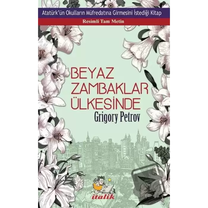 Beyaz Zambaklar Ülkesinde