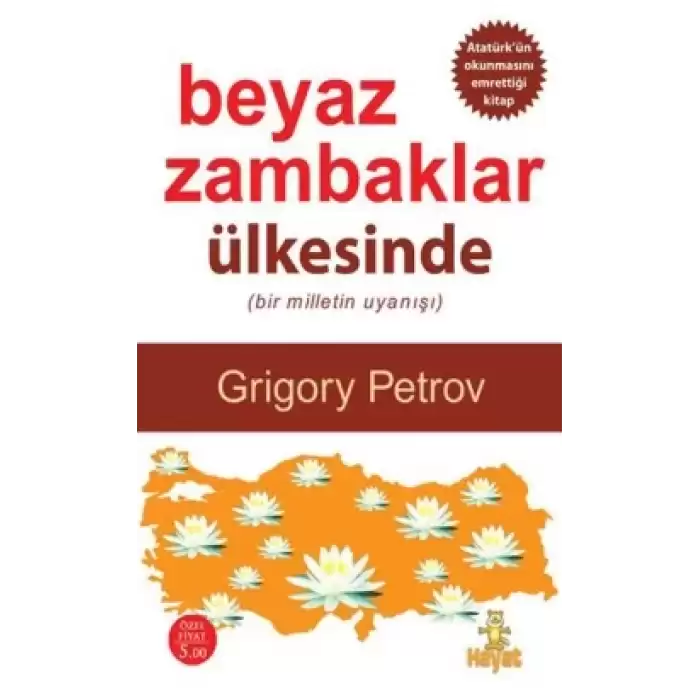 Beyaz Zambaklar Ülkesinde