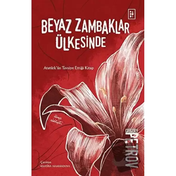 Beyaz Zambaklar Ülkesinde