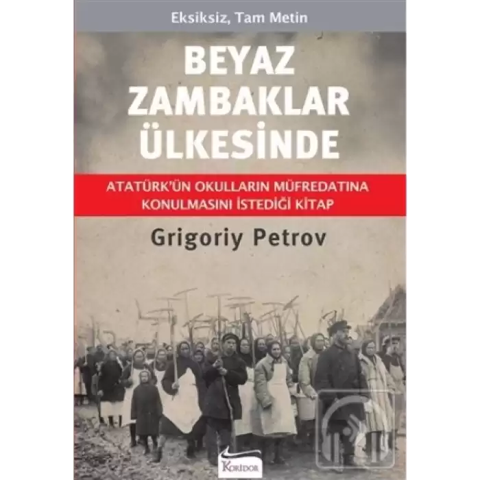 Beyaz Zambaklar Ülkesinde - Bez Cilt