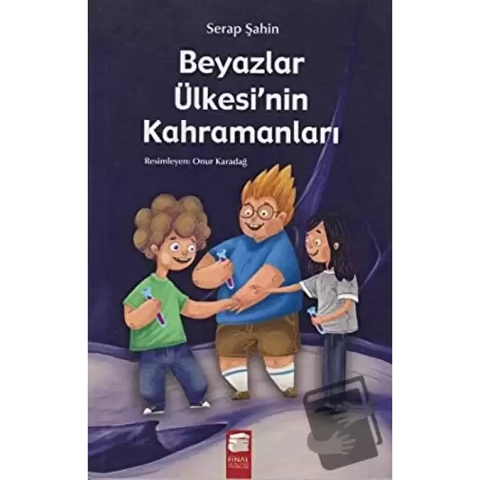 Beyazlar Ülkesinin Kahramanları