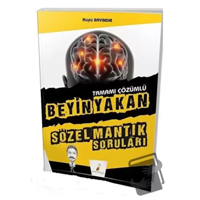 Beyin Yakan Sözel Mantık Soruları Tamamı Çözümlü