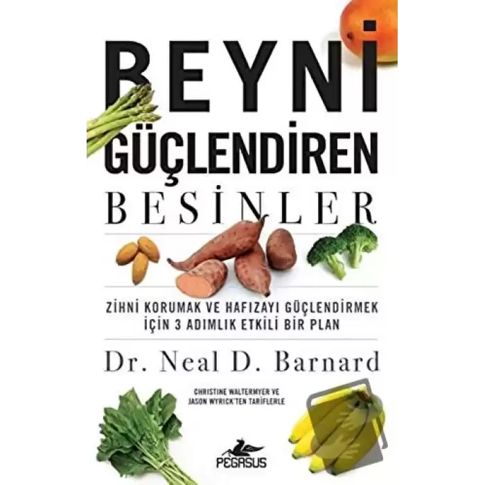 Beyni Güçlendiren Besinler