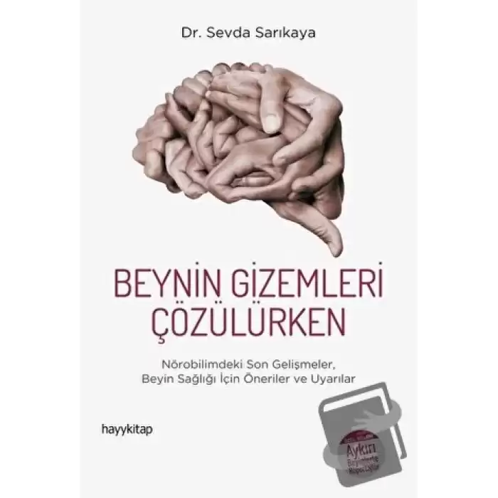 Beynin Gizemleri Çözülürken