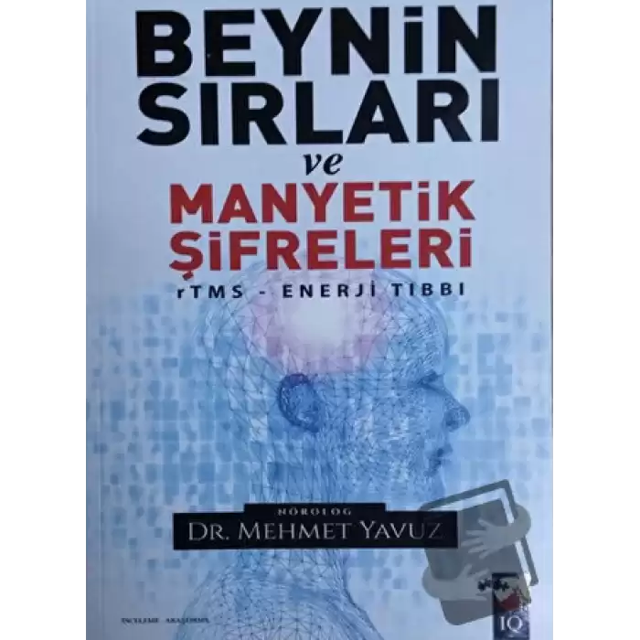 Beynin Sırları ve Manyetik Şifreleri