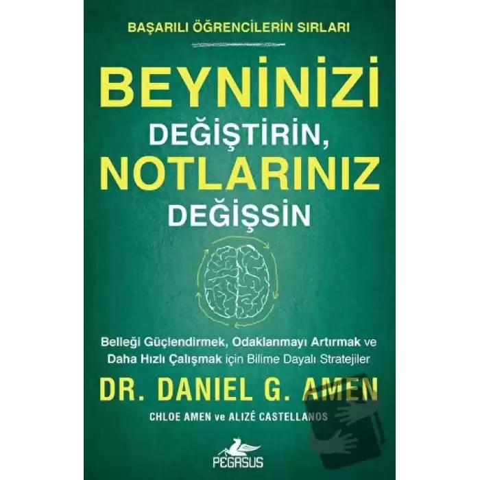 Beyninizi Değiştirin, Notlarınız Değişsin