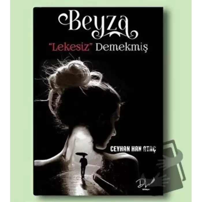 Beyza Lekesiz’’ Demekmiş