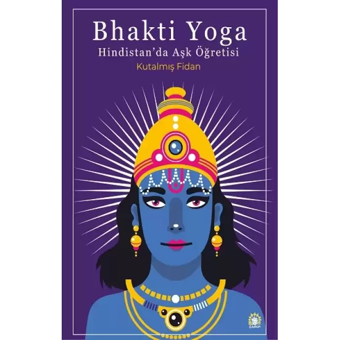 Bhakti Yoga: Hindistanda Aşk Öğretisi