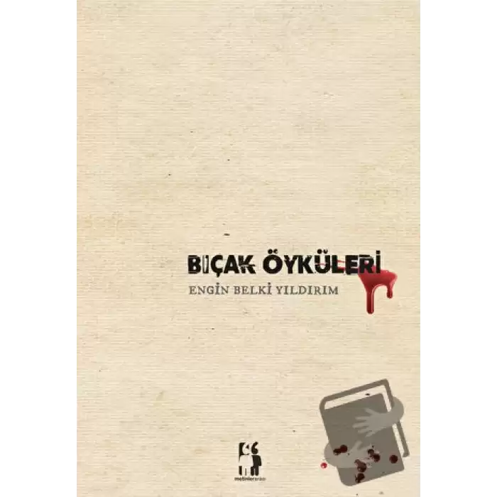 Bıçak Öyküleri