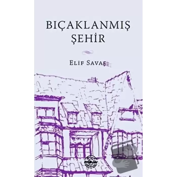 Bıçaklanmış Şehir