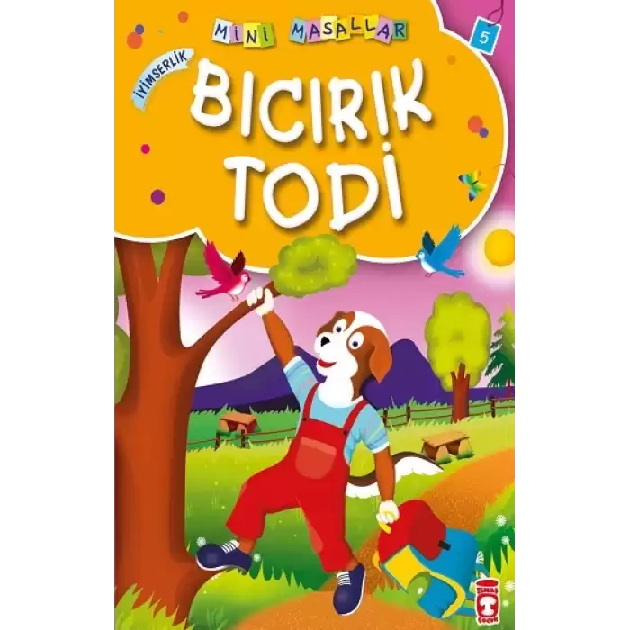 Bıcırık Todi - Mini Masallar 1 (5)